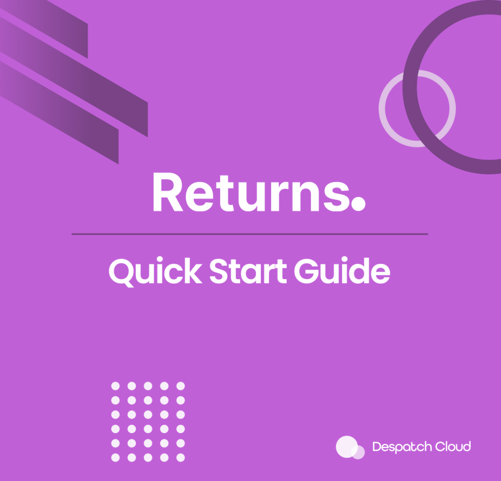 Return Quick Start Guide Documentation