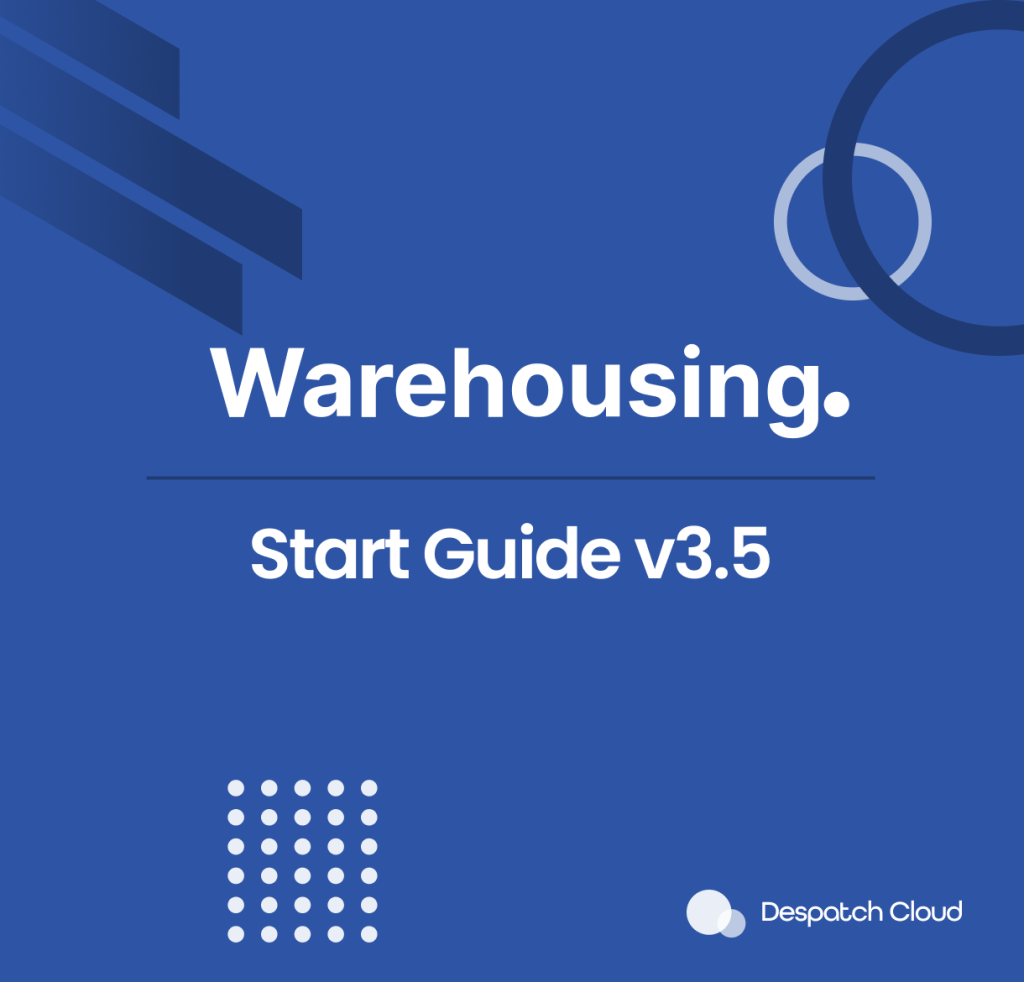 Warehousing Start Guide