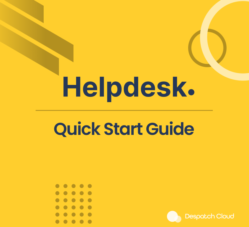 Helpdesk Quick Start Guide Documentation
