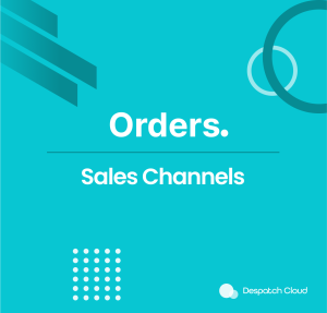 Orders Sales Channels Documentation